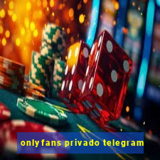 onlyfans privado telegram